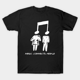 Music Connects People T-Shirt